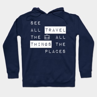 See all the things Hoodie